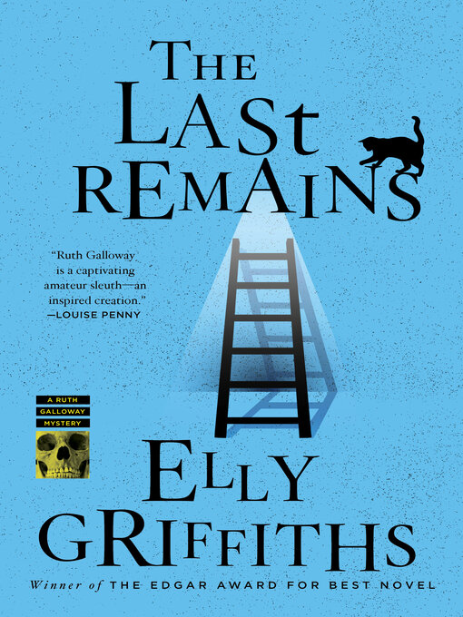 Title details for The Last Remains by Elly Griffiths - Available